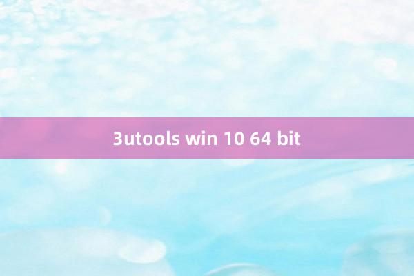 3utools win 10 64 bit