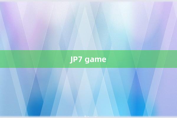 JP7 game