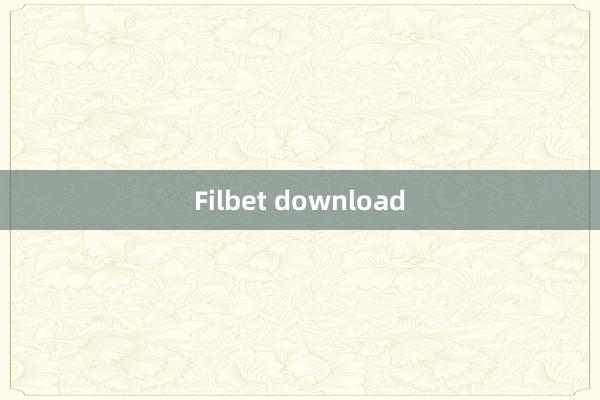 Filbet download