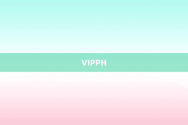 VIPPH