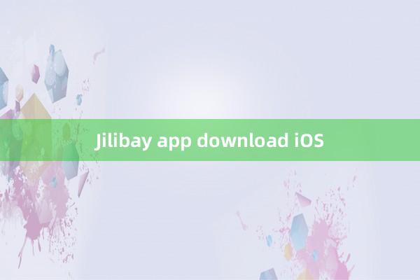 Jilibay app download iOS