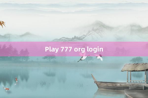 Play 777 org login