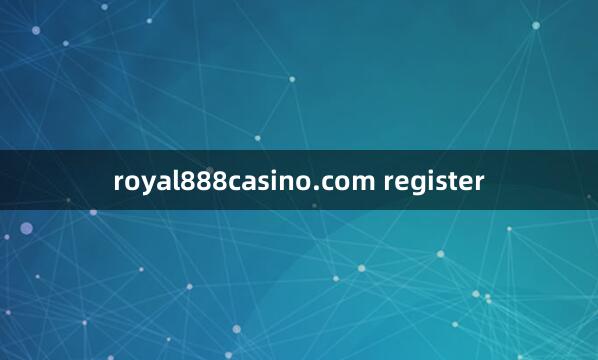 royal888casino.com register