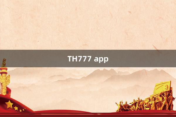 TH777 app