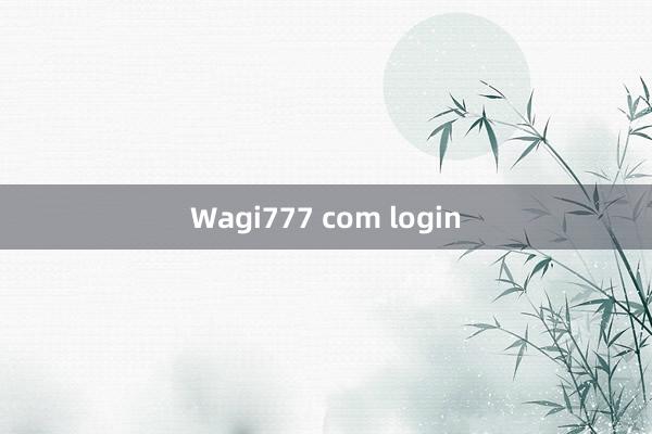 Wagi777 com login