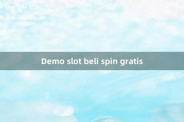 Demo slot beli spin gratis