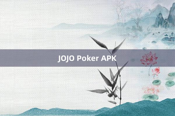 JOJO Poker APK