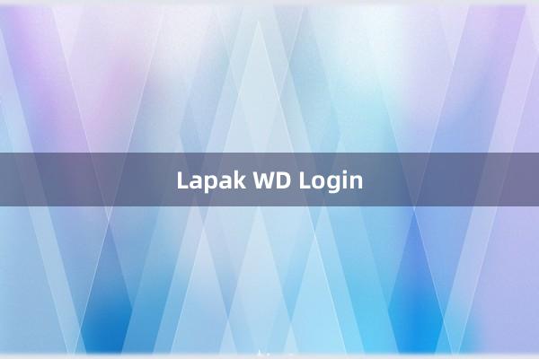 Lapak WD Login