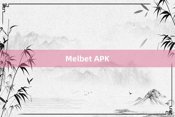 Melbet APK