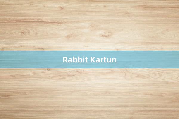 Rabbit Kartun