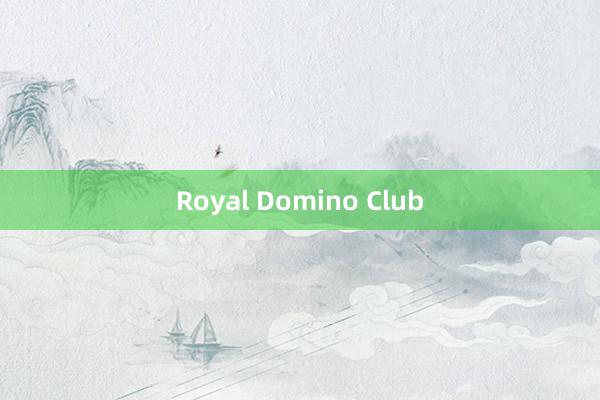 Royal Domino Club