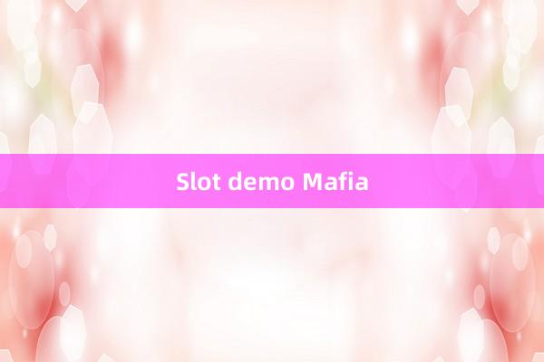 Slot demo Mafia