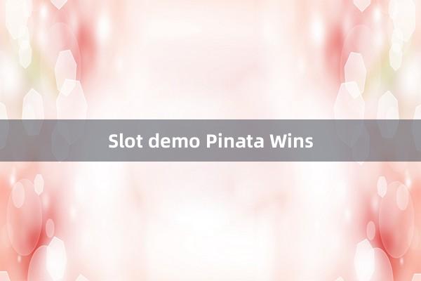 Slot demo Pinata Wins