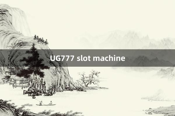 UG777 slot machine