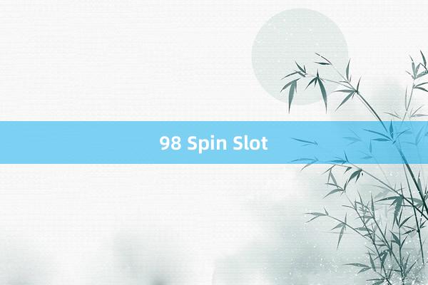 98 Spin Slot