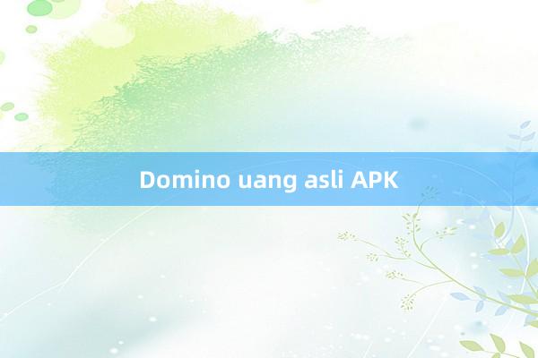 Domino uang asli APK