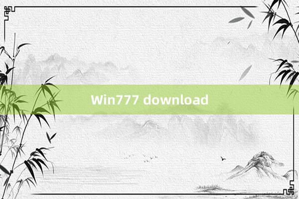 Win777 download