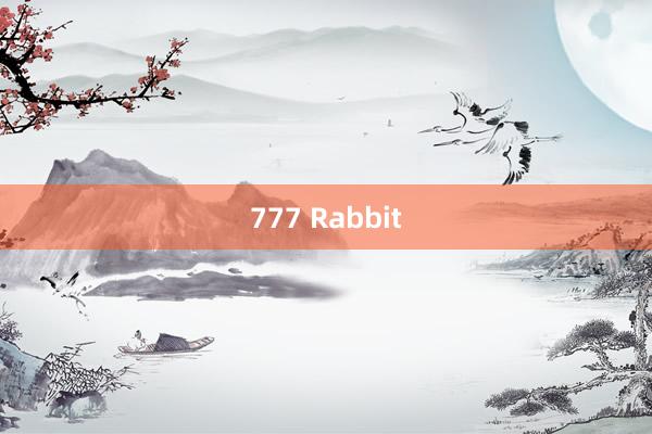 777 Rabbit