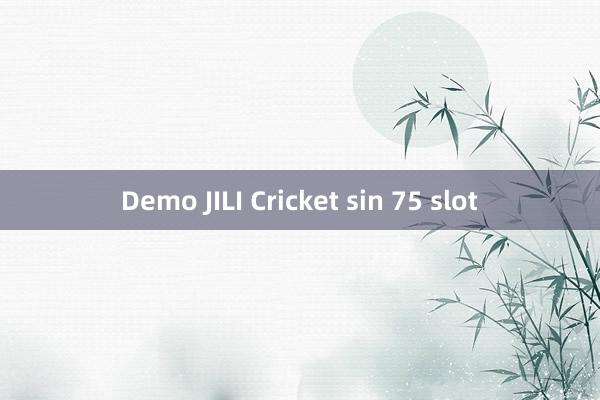 Demo JILI Cricket sin 75 slot