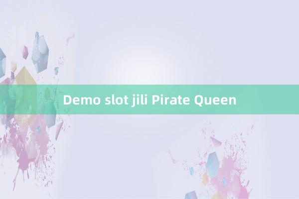 Demo slot jili Pirate Queen