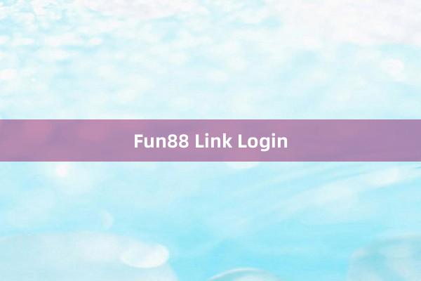 Fun88 Link Login