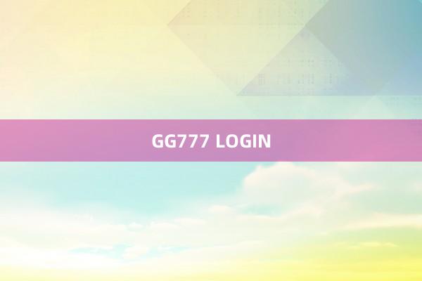 GG777 LOGIN