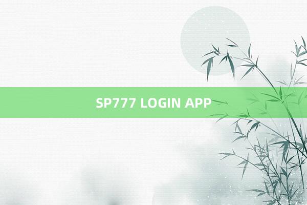 SP777 LOGIN APP