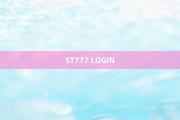 ST777 LOGIN