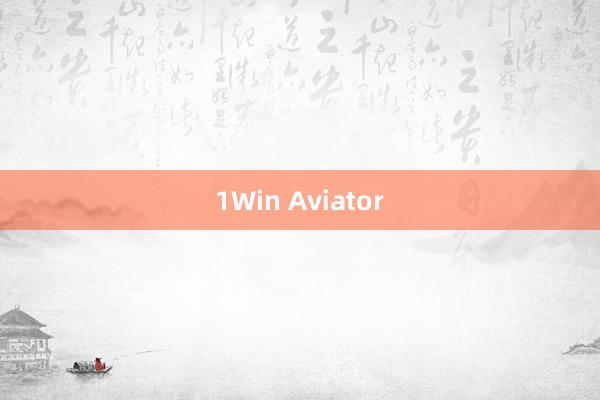 1Win Aviator