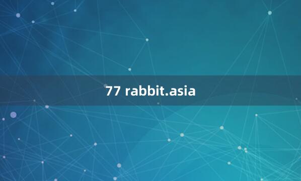 77 rabbit.asia