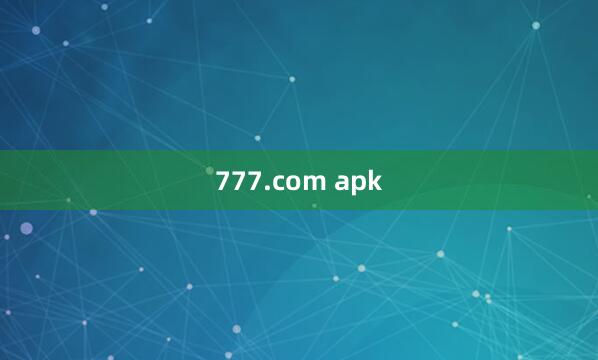 777.com apk