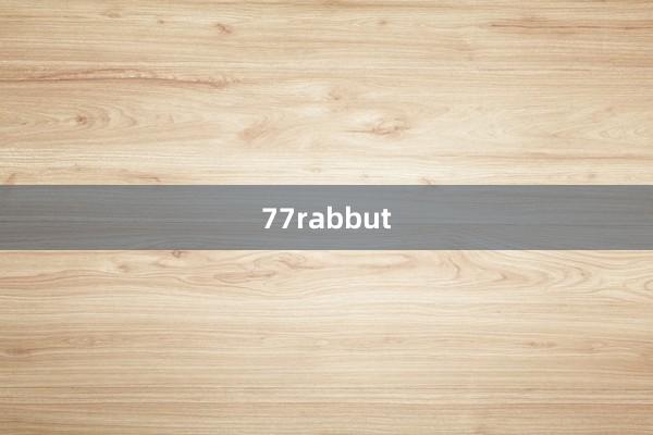 77rabbut