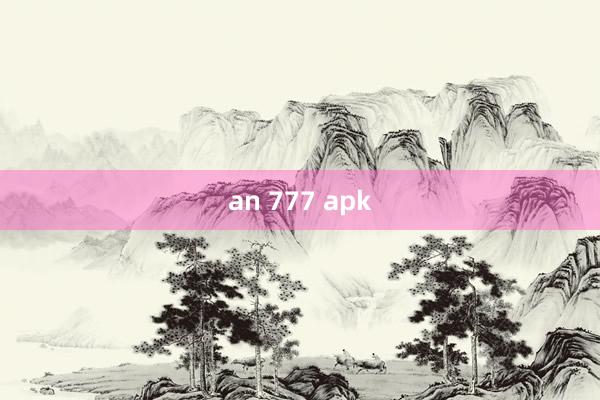 an 777 apk