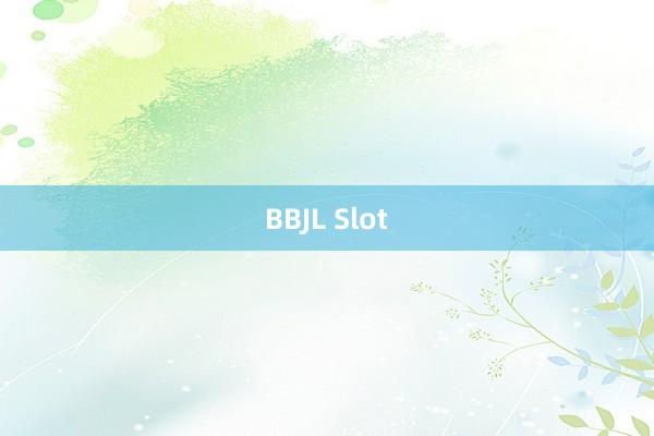 BBJL Slot