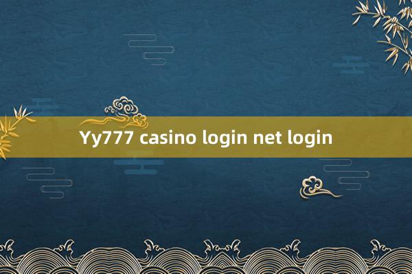 Yy777 casino login net login