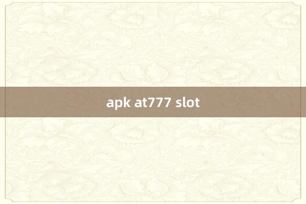 apk at777 slot