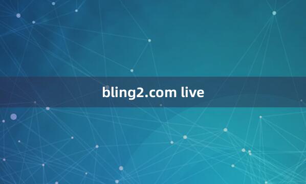 bling2.com live