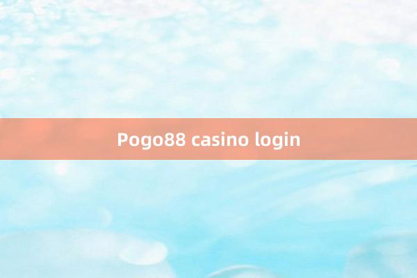 Pogo88 casino login