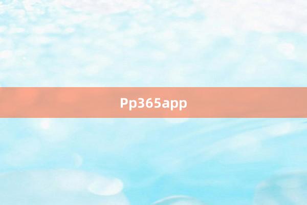 Pp365app