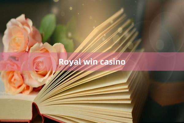 Royal win casino