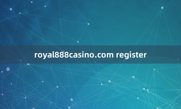 royal888casino.com register