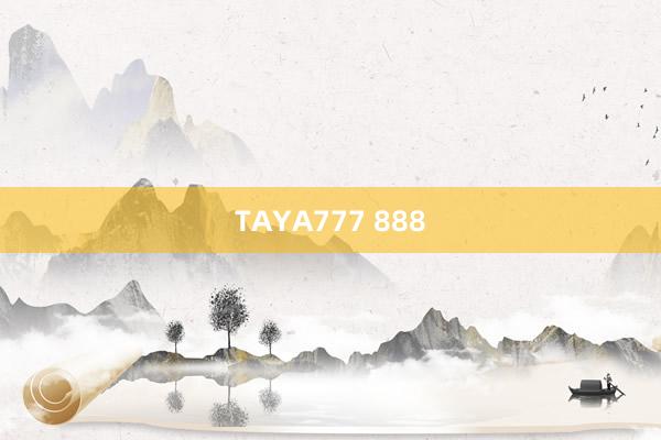 TAYA777 888