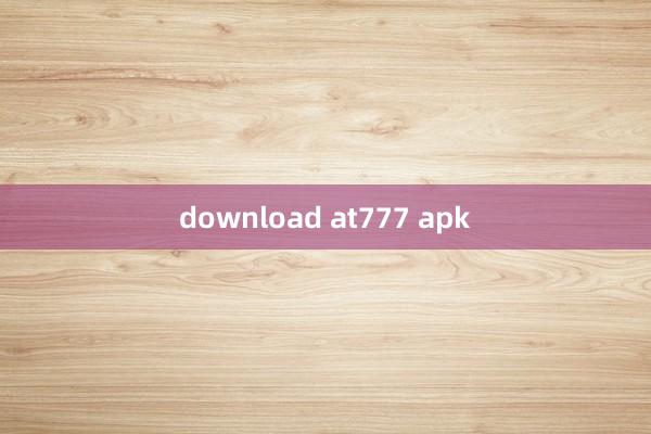 download at777 apk