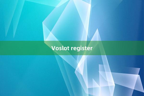 Voslot register