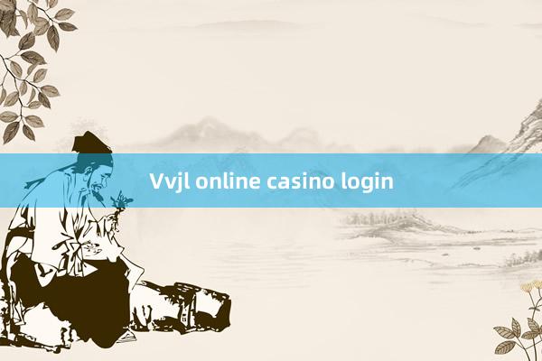 Vvjl online casino login