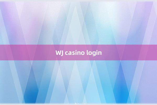 WJ casino login