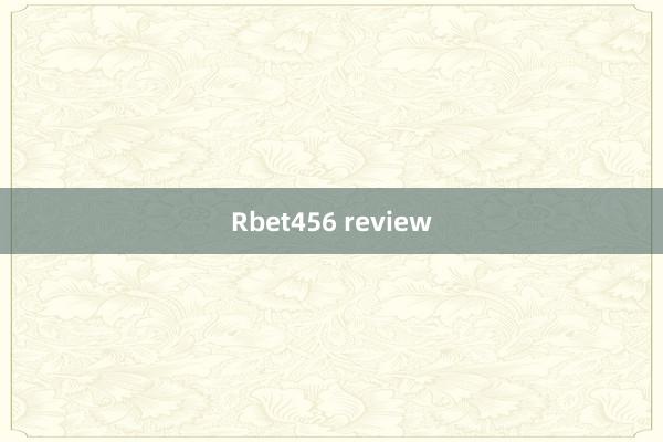 Rbet456 review