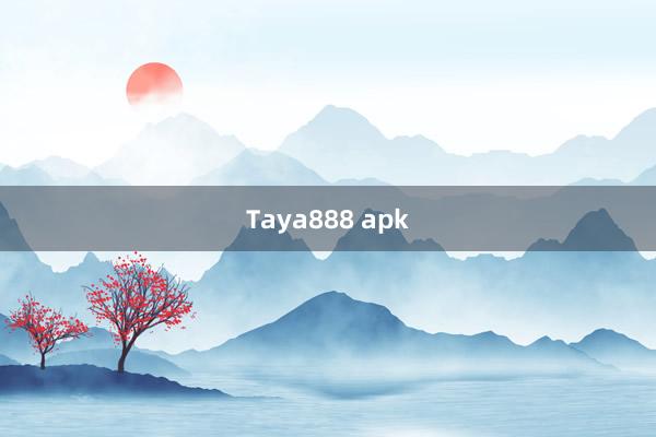 Taya888 apk