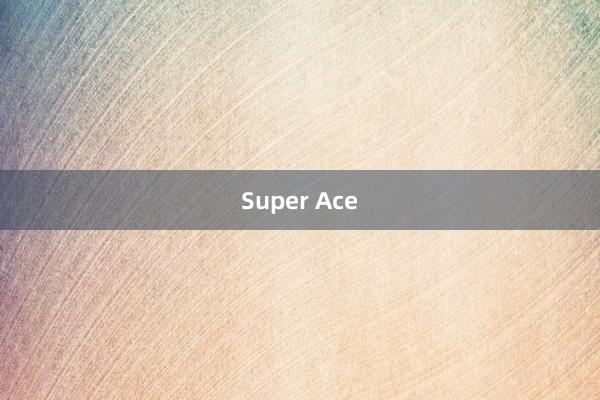 Super Ace