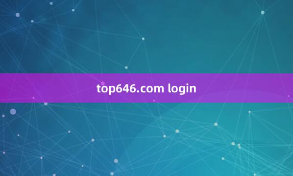 top646.com login